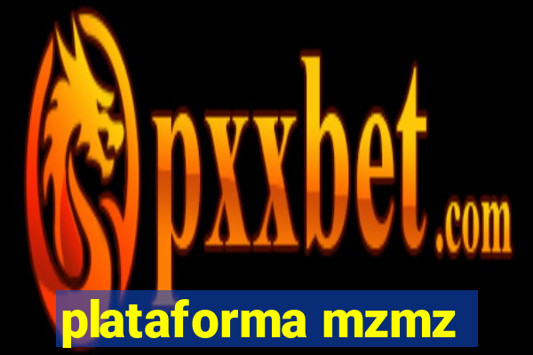 plataforma mzmz